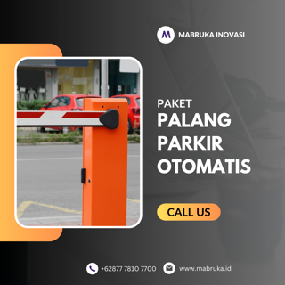 Harga Paket Palang Parkir Otomatis