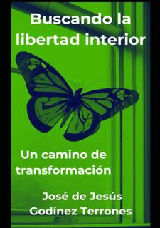 Read F.R.E.E [Book] Buscando la libertad interior: Un camino de transformaciAn (Spanish Edition)