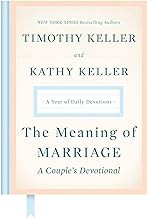 Read FREE (Award Winning Book) The Meaning of Marriage: A Couple's Devotional: A Year of Daily Devot