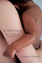 READ BOOK (Award Winners) In Their Voices: Black Americans on Transracial Adoption