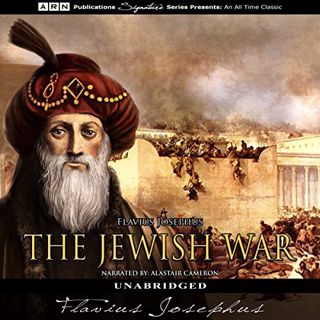 [Access] [PDF EBOOK EPUB KINDLE] The Jewish War by  Flavius Josephus,Alastair Cameron,A.R.N. Publica