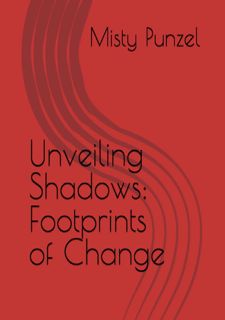 Read F.R.E.E [Book] Unveiling Shadows: Footprints of Change