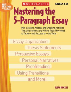 ^^P.D.F_EPUB^^ Mastering The 5-paragraph Essay  Mini-Lessons  Models  and Engaging Activities That