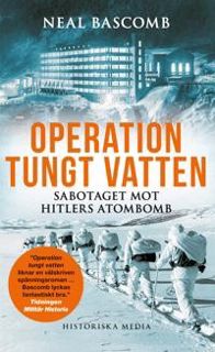 Ladda ner [PDF] Operation tungt vatten : sabotaget mot Hitlers atombomb
