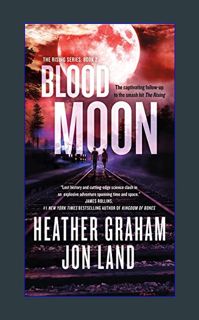 #^DOWNLOAD 💖 Blood Moon: The Rising series: Book 2 (The Rising, 2)     Mass Market Paperback –