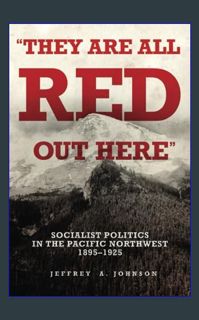 ??pdf^^ ❤ "They Are All Red Out Here"     Paperback – September 19, 2023 [PDF EPUB KINDLE]