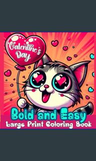 Read Ebook 🌟 Bold And Easy Large Print Coloring Book: Discover Over 50 Heartwarming Images for