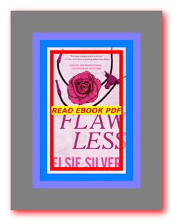 Download In ^&PDF Flawless (Chestnut Springs  #1) READDOWNLOAD$[ by Elsie Silver
