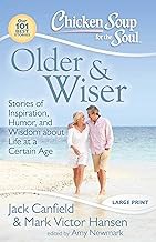 READ BOOK (Award Winners) Chicken Soup for the Soul: Older & Wiser: Stories of Inspiration