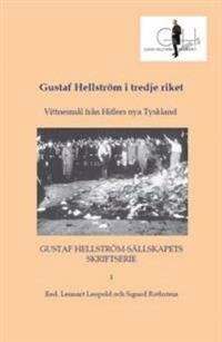 Ladda ner (PDF) Gustaf Hellström i tredje riket : vittnesmål från Hitlers nya Tyskland