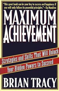 [$ ️Read Maximum Achievement: Strategies and Skills that Will Unlock Your Hidden Powers to Succeed B