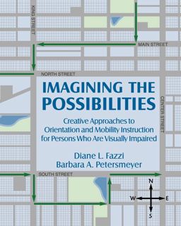 ((Read_EPUB))^^ Imagining the Possibilities  Creative Approaches to Orientation and Mobility Instr