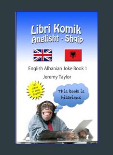 READ [E-book] Libri Komik Anglisht- Shqip 1: English Albanian Joke Book 1     Paperback – December