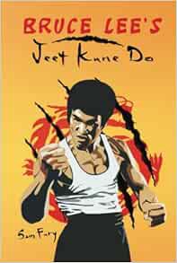 Access PDF EBOOK EPUB KINDLE Bruce Lee's Jeet Kune Do: Jeet Kune Do Training and Fighting Strategies