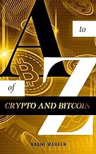 [Reveiw] [A to Z of Crypto And Bitcoin ] [PDF - KINDLE - EPUB - MOBI]