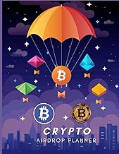 [Reveiw] ["Crypto Airdrops Planner 2024: Your Essential Guide to Claiming, Organizing, and Thriving