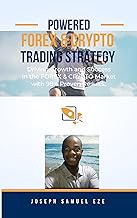 [Read/Download] [POWERED FOREX & CRYPTO TRADING STRATEGY: 98% PROFITABLE STRATEGY ] [PDF - KINDLE -