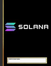 [Read/Download] [Solana Token, Crypto, Crypto Exchange, DeFi, Solana Crypto Composition Notebook ] [