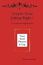 [Read/Download] [Crypto: Your Joking Right ?: You just got frigging Lucky ] PDF Free Download