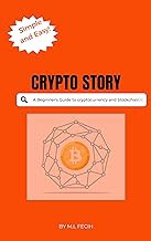 [Read/Download] [Crypto Story: A Beginner's Guide to cryptocurencies and blockchain ] PDF Free Downl