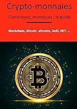 [Reveiw] [Crypto-monnaies: comprenez, investissez : le guide (French Edition) ] [PDF - KINDLE - EPUB