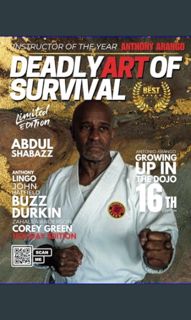 [Ebook]$$ 📚 Deadly Art of Survival Magazine 16th Edition: Featuring Abdul Shabazz: The #1 Marti