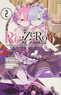 [Get] [PDF EBOOK EPUB KINDLE] Re:ZERO, Vol. 2 - light novel (Re:ZERO -Starting Life in Another World