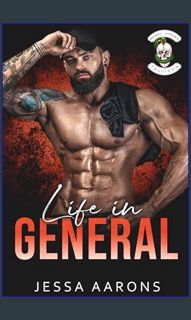 $${EBOOK} 💖 Life In General: (Rebel Vipers MC 5.5)     Kindle Edition <(READ PDF EBOOK)>