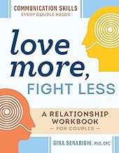 FREE B.o.o.k (Medal Winner) Love More,  Fight Less: Communication Skills Every Couple Needs: A Re