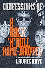 READ BOOK (Award Winners) Confessions of a Rock N Roll Name Dropper