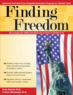 PDF READ)DOWNLOAD Finding Freedom  ELA Lessons for Gifted and Advanced Learners in Grades 6-8 [EP