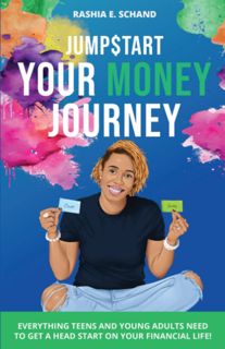 (Book) Download Jumpstart Your Money Journey  Everything teens and young adults need to get a head