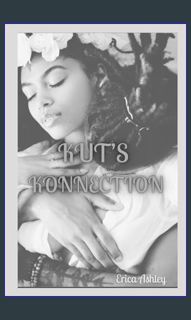 #^DOWNLOAD 📚 Kut's Konnection     Paperback – Large Print, January 2, 2024 <(DOWNLOAD E.B.O.O.K