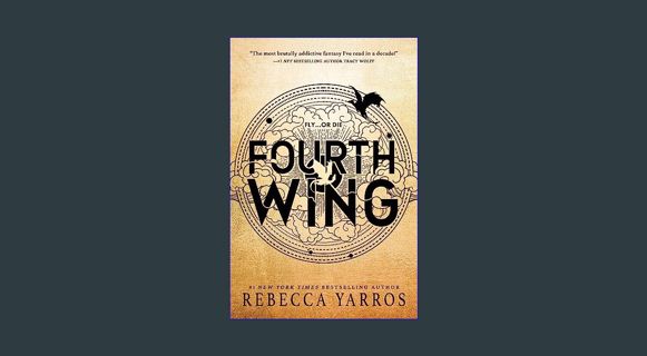 GET [PDF Fourth Wing (The Empyrean Book 1)     Kindle Edition