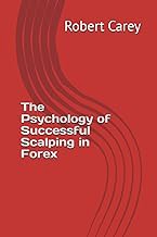 [Read/Download] [The Psychology of Successful Scalping in Forex ] [PDF - KINDLE - EPUB - MOBI]