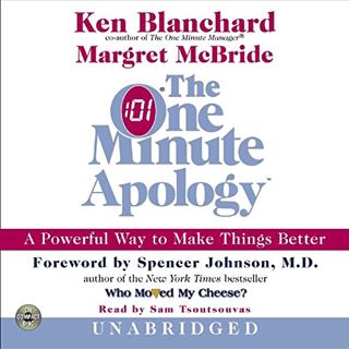 Read [EBOOK EPUB KINDLE PDF] The One Minute Apology CD: A Powerful Way to Make Things Better by  Ken