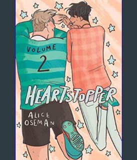 <PDF> 📚 Heartstopper #2: A Graphic Novel (2)     Paperback – November 10, 2020 (Ebook pdf)