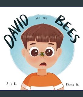 DOWNLOAD NOW David and the Bees     Paperback – Large Print, December 31, 2023
