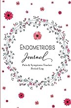 FREE B.o.o.k (Medal Winner) Endometriosis Journal: A Guided Journal For Tracking Pain & Symptoms,
