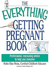 FREE B.o.o.k (Medal Winner) The Everything Getting Pregnant Book: Professional,  Reassuring Advic