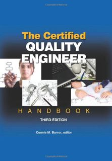 Access KINDLE PDF EBOOK EPUB The Certified Quality Engineer Handbook, Third Edition by  Connie M. Bo