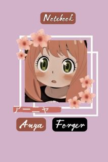 PDF BOOK)READ Anya Forger  Anya Forger Notebook  Anya Forger Present Wide Ruled  6x9  100 Pages