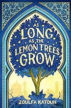 Read B.O.O.K (Award Finalists) As Long as the Lemon Trees Grow