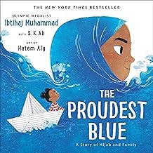 Read B.O.O.K (Award Finalists) The Proudest Blue: A Story of Hijab and Family