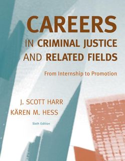 ( PDF)- READ Careers in Criminal Justice and Related Fields  From Internship to Promotion paperbac