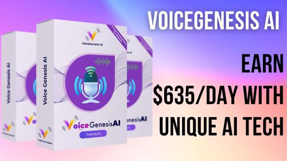 VoiceGenesis AI Review: Earn $635/Day with Unique AI Tech