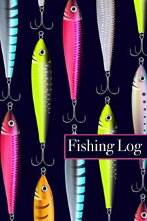 ACCESS [KINDLE PDF EBOOK EPUB] Fishing Log: A Fisherman's Notebook to Log Every Catch by  J. Collins