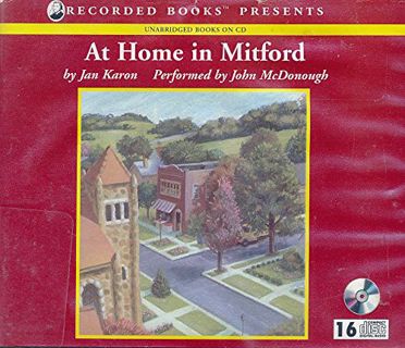 [Read] EBOOK EPUB KINDLE PDF At Home in Mitford by  Jan Karon &  John McDonough 💗