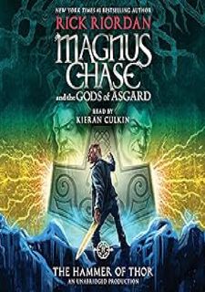 The Hammer of Thor: Magnus Chase and the Gods of Asgard, Book 2
