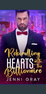 [EBOOK] 🌟 Rekindling Hearts with the Billionaire: A Second chance, Hidden pregnancy Romance